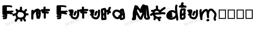 Font Futura Medium字体转换